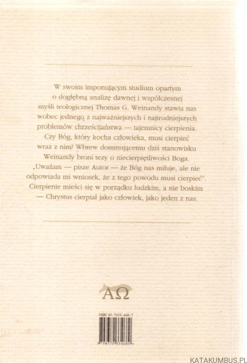 Czy Bóg cierpi? THOMAS G. WEINANDY OFMCAP