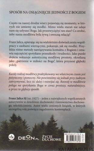 Praktyka modlitwy. Szkoła oglądania Boga. FRANZ JALICS SJ