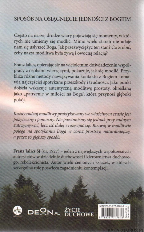 Praktyka modlitwy. Szkoła oglądania Boga. FRANZ JALICS SJ