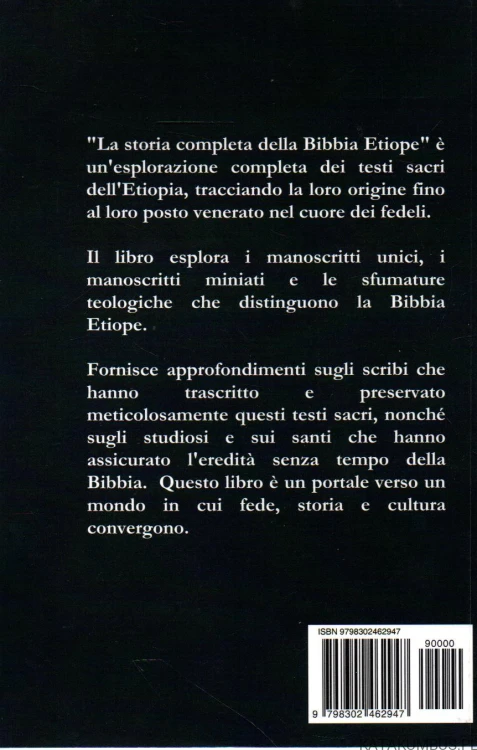 La storia completa della Bibbia Etiope. NATHAN GRACEWOOD