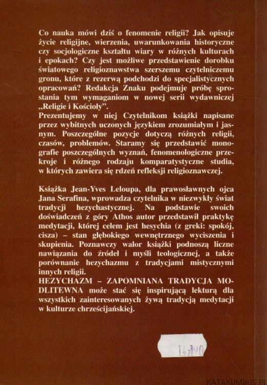 Hezychazm. Zapomniana tradycja modlitewna. JEAN-YVES LELOUP