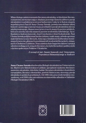 Recepcja poezji ukraińskiej przez pisarzy lubelskiego środowiska literackiego w okresie międzywojennym: próby interpretacji. ANNA CHOMA-SUWAŁA