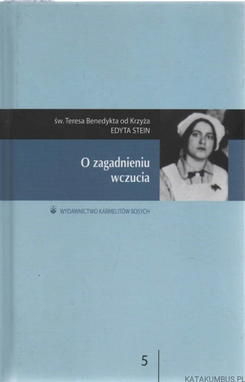 O zagadnieniu wczucia. EDYTA STEIN