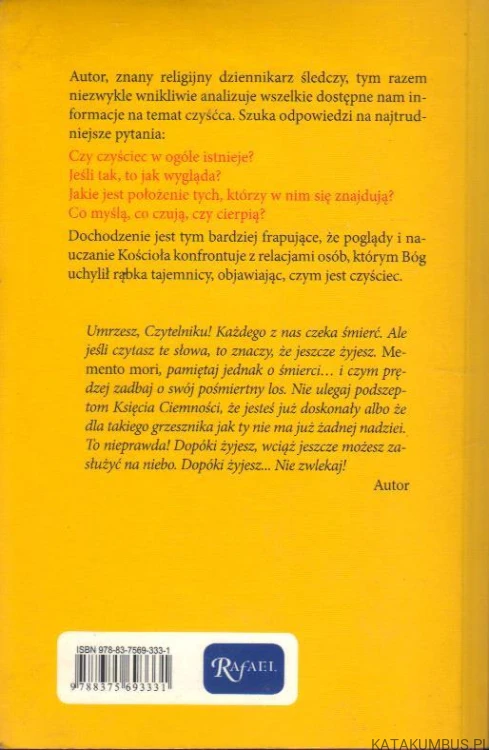 Czyściec istnieje naprawdę! HENRYK BEJDA