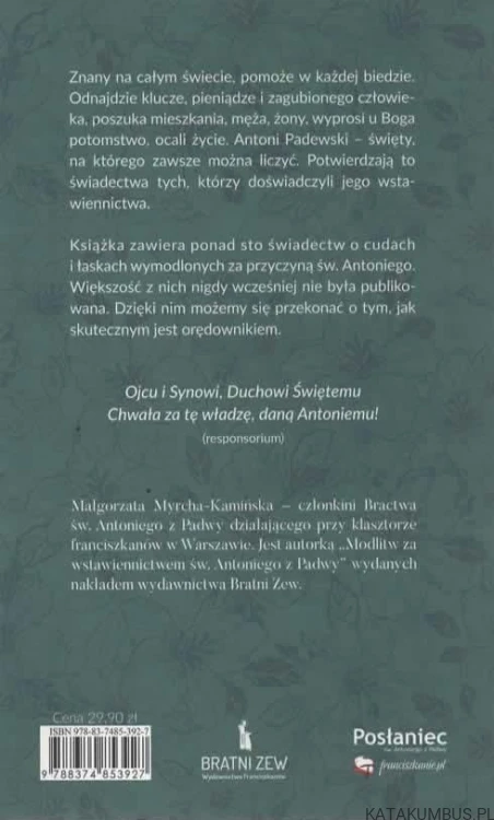 Cuda i łaski Św. Antoniego. MAŁGORZATA MYRCHA- KAMIŃSKA