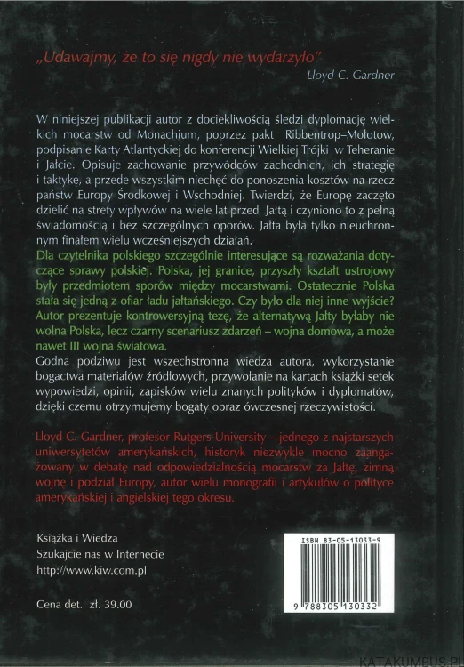 Strefy wpływów. Wielkie mocarstwa i podział Europy. LLOYD C. GARDNER