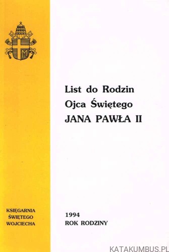 List do Rodzin. JAN PAWEŁ II