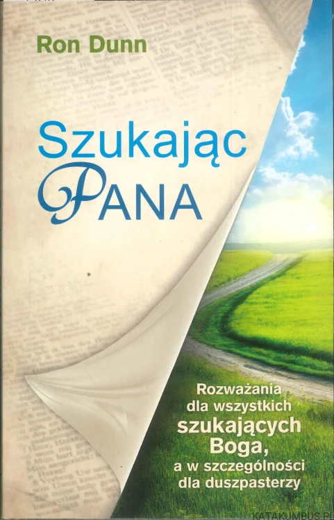Szukając Pana. RON DUNN