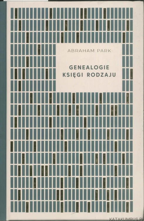 Genealogie Księgi Rodzaju. ABRAHAM PARK