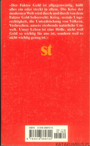 Geld und der Sinn des Lebens. JACOB NEEDLEMAN