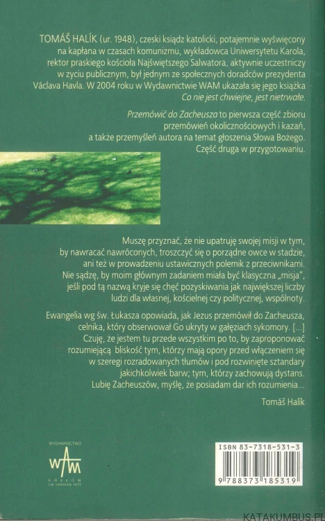 Przemówić do Zacheusza. TOMÁŠ HALÍK