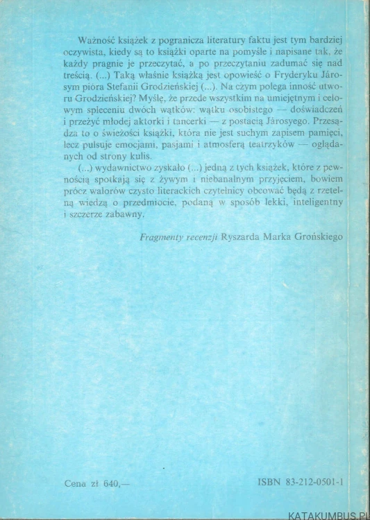 Urodził go "Niebieski Ptak". STEFANIA GRODZIEŃSKA