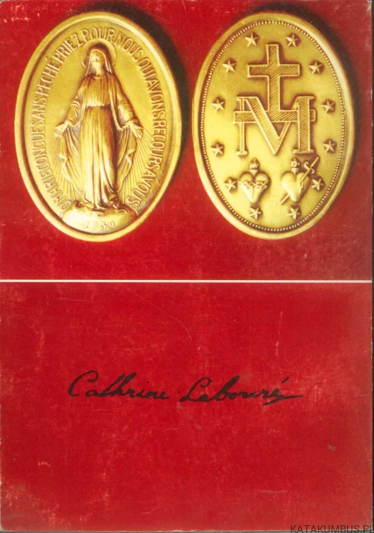 Prawdziwe życie Katarzyny Labouré. RENÉ LAURENTIN