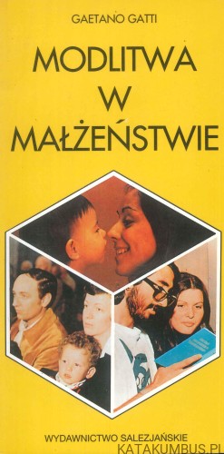 Modlitwa w małżeństwie. GAETANO GATTI