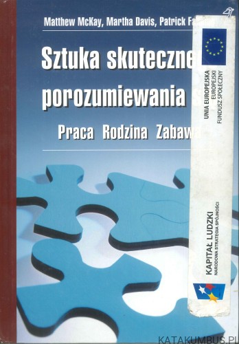 Sztuka skutecznego porozumiewania się. Praca Rodzina Zabawa. PRACA ZBIOROWA