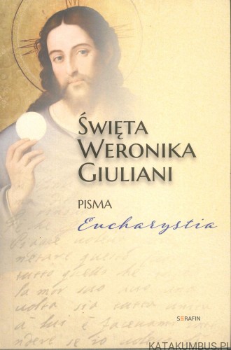 Święta Weronika Giuliani. PRACA ZBIOROWA
