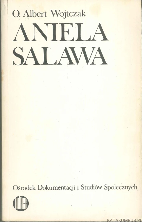Aniela Salawa. ALBERT WOJTCZAK