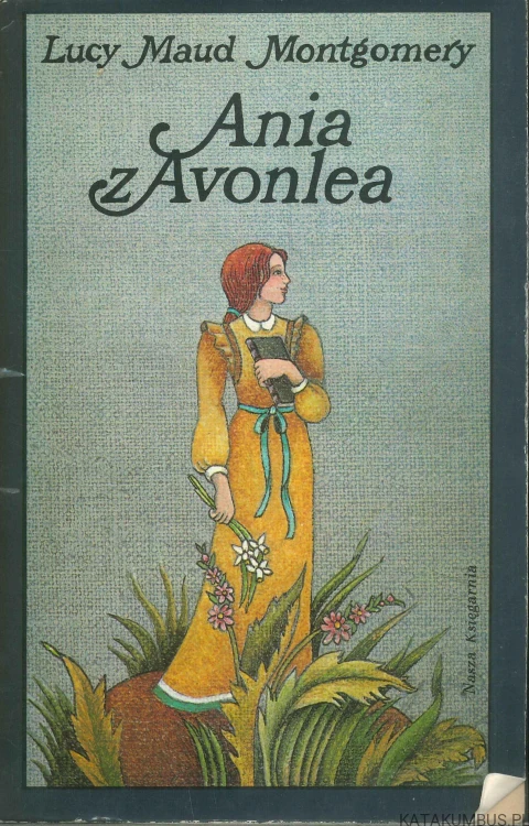 Ania z Avonlea. LUCY MAUD MONTGOMERY