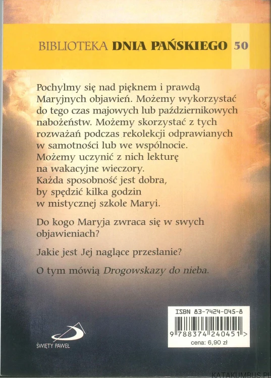 Drogowskazy do nieba. Objawienia Maryi na drogach naszego życia. WINCENTY ŁASZEWSKI