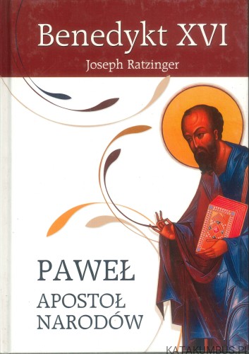 Paweł apostoł narodów. BENEDYKT XVI