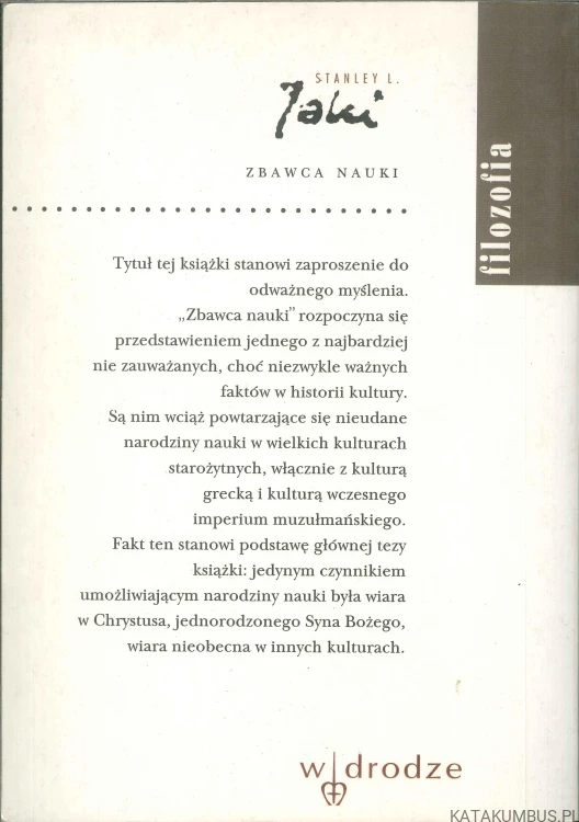 Zbawca nauki. STANLEY L. JAKI