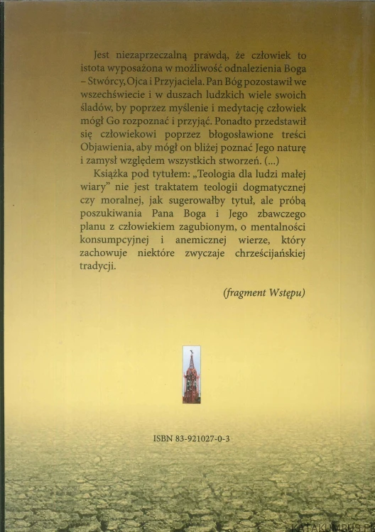 Teologia dla ludzi małej wiary. FRANCISZEK GŁÓD