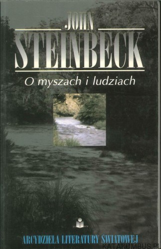 O myszach i ludziach. JOHN STEINBECK