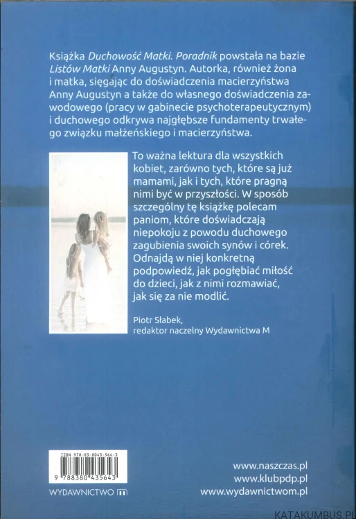 Duchowość matki. LUCYNA SŁUP