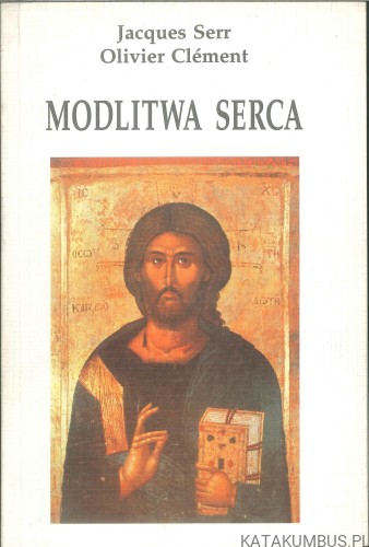 Modlitwa serca. PRACA ZBIOROWA