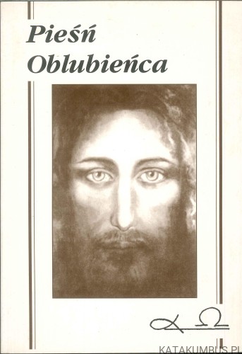 Pieśń oblubieńca. PRACA ZBIOROWA