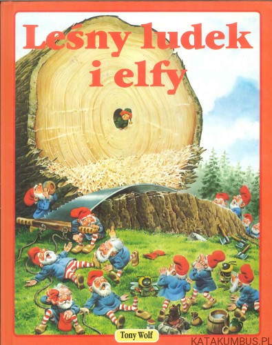 Leśny ludek i elfy. TONY WOLF