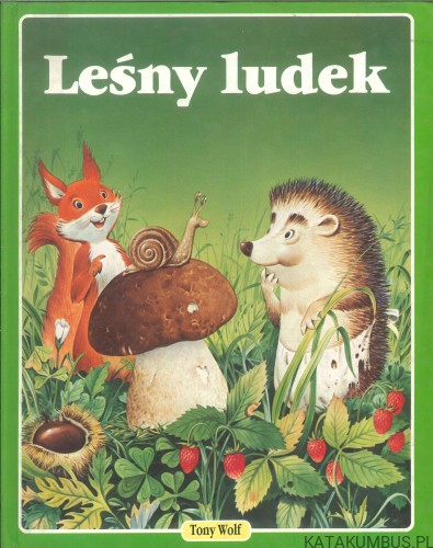 Leśny ludek. TONY WOLF