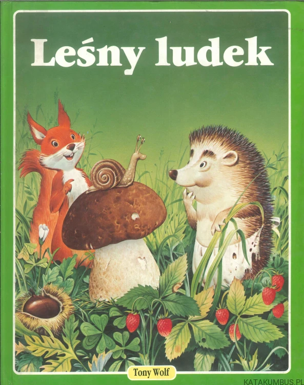 Leśny ludek. TONY WOLF