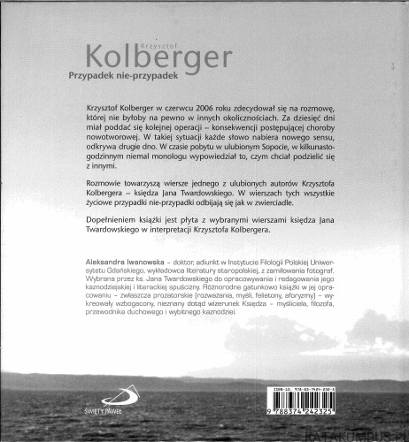 Przypadek nie-przypadek. KRZYSZTOF KOLBERGER