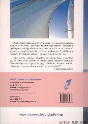 Duch Święty w działaniu. O. JÓZEF KOZŁOWSKI