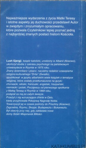 Matka Teresa. Miłość w czynach. LUSH GJERGJI