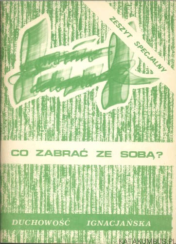 Co zabrać ze sobą?. PRACA ZBIOROWA