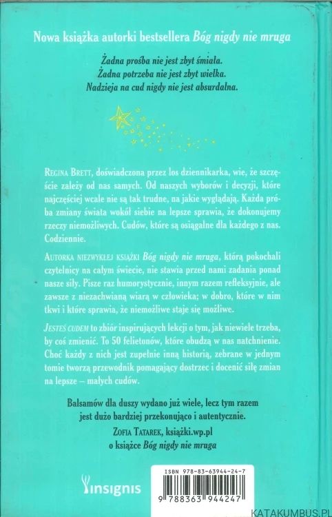 Jesteś cudem. 50 lekcji jak uczynić niemożliwe możliwym. REGINA BRETT