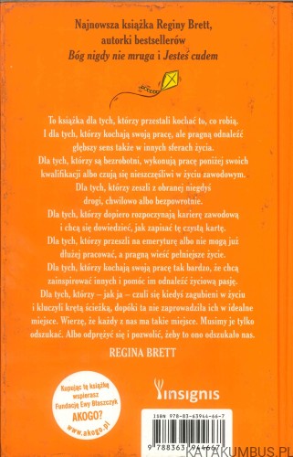 Bóg zawsze znajdzie ci pracę. REGINA BRETT