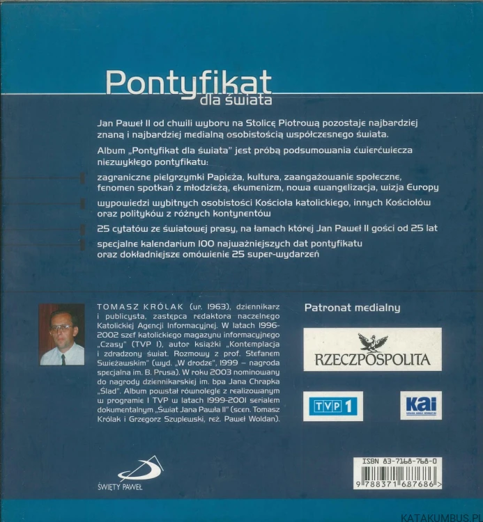 Pontyfikat dla świata. TOMASZ KRÓLAK