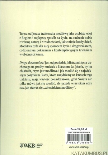 Droga doskonałości. ŚW. TERESA OD JEZUSA