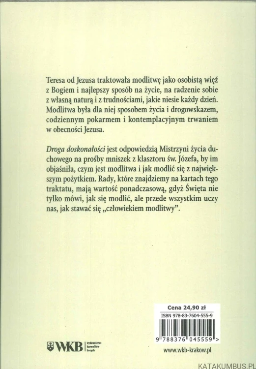 Droga doskonałości. ŚW. TERESA OD JEZUSA