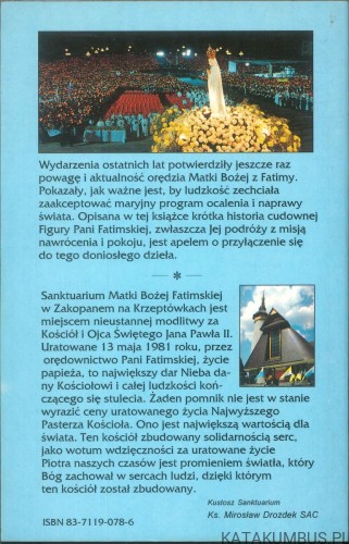 Pielgrzymująca Pani Fatimska. LOUIS KACZMAREK