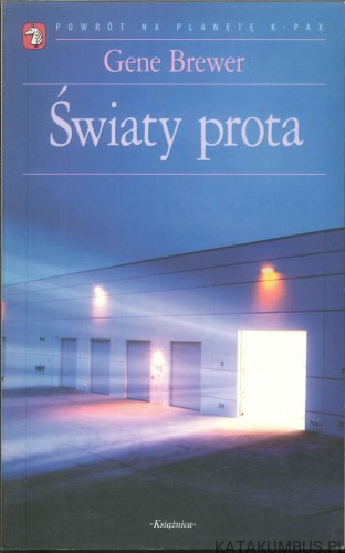Światy prota. GENE BREWER