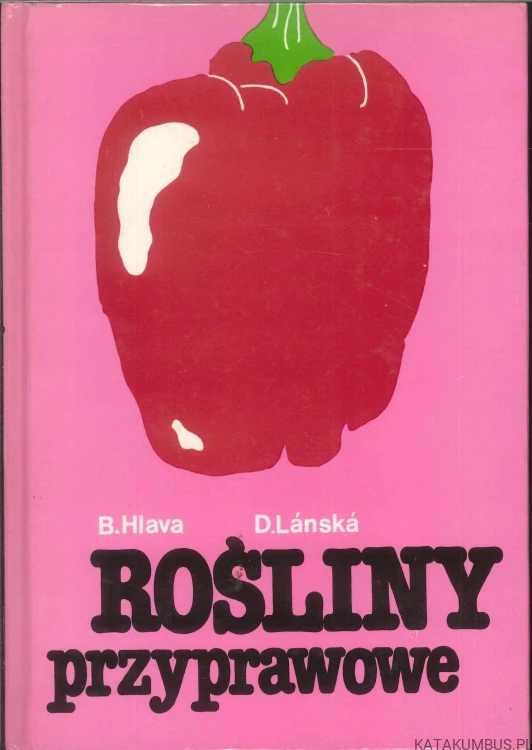 Rośliny przyprawowe. PRACA ZBIOROWA