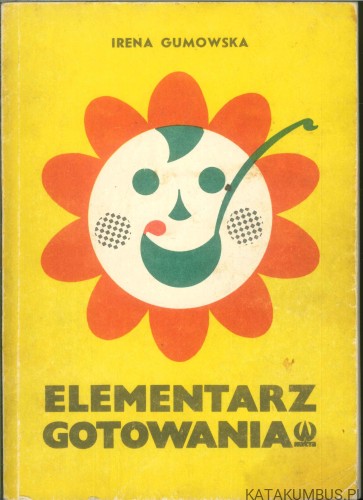 Elementarz gotowania. IRENA GUMOWSKA