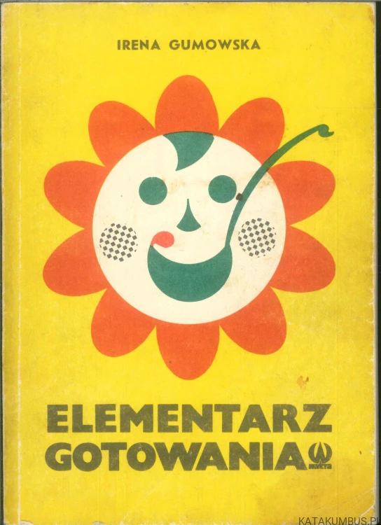 Elementarz gotowania. IRENA GUMOWSKA