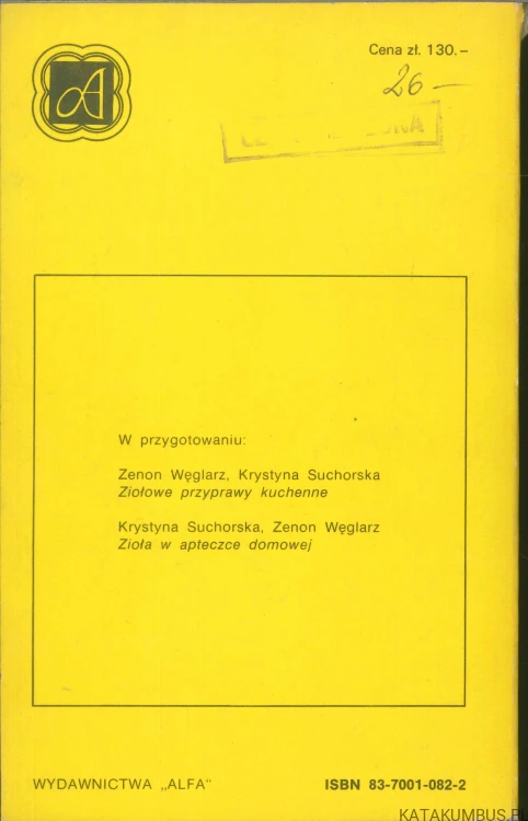 Zioła i przyprawy z własnego ogródka. PIOTR METERA