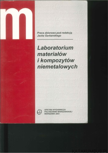 Laboratorium materiałów i kompozytów niemetalowych. PRACA ZBIOROWA