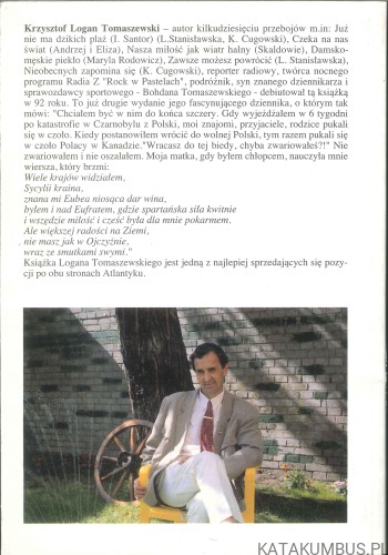 Zawsze możesz powrócić czyli dziennik pesymisty z odrobiną nadziei. KRZYSZTOF LOGAN TOMASZEWSKI